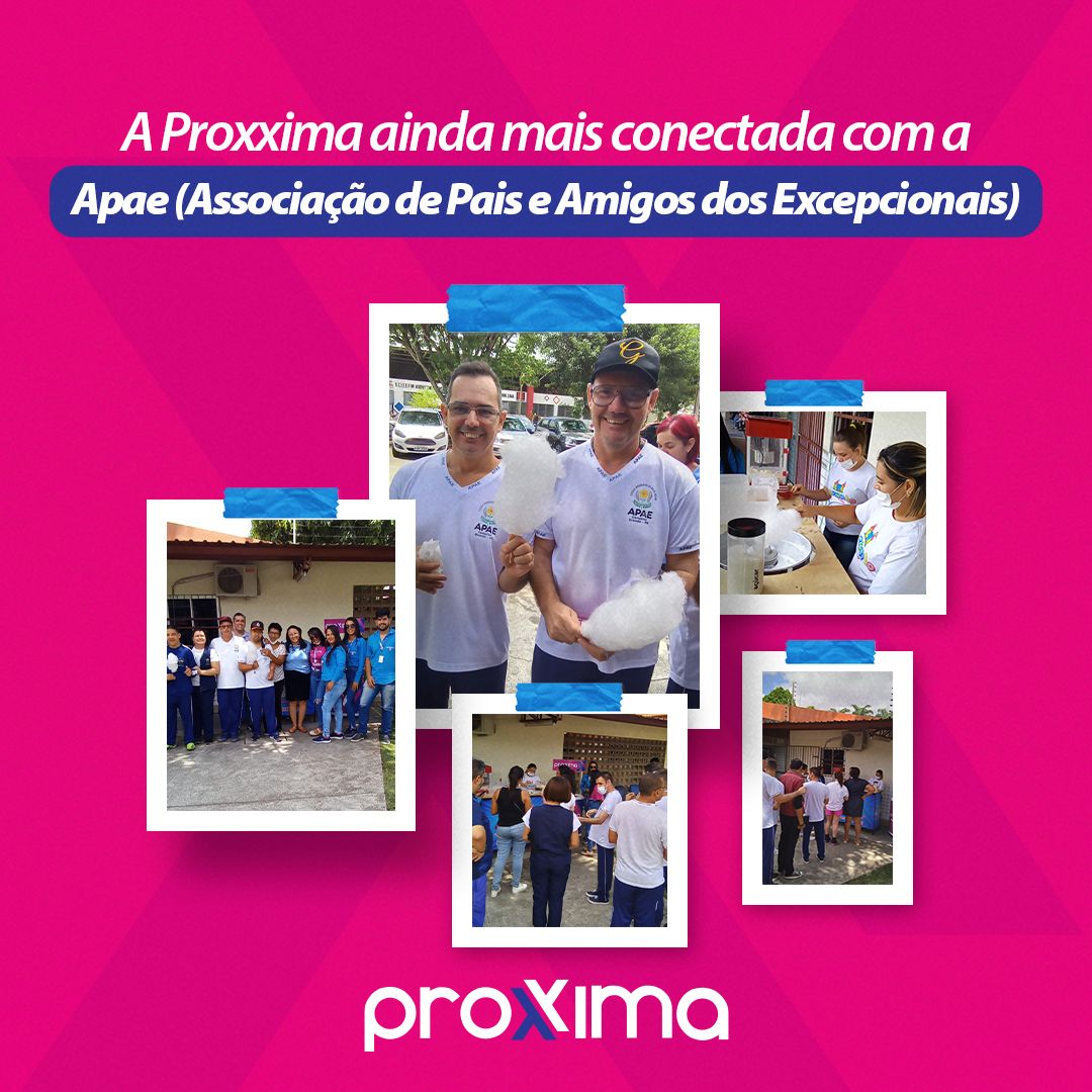 A Proxxima ainda mais conectada com a Apae - CG